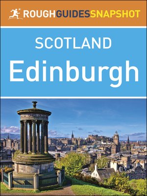 Rough Guides Snapshots Scotland: Edinburgh - ebook